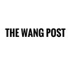 The Wang Post -  digital media social media