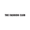 THE FASHION CLUB -  fashion