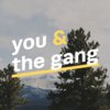 you & the gang -  mobile consulting user experience design hardware + software