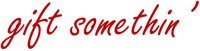 giftSomethin' logo