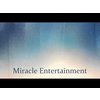 Miracle Entertainment -  startups