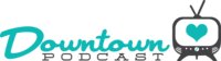 Downtown Podcast logo